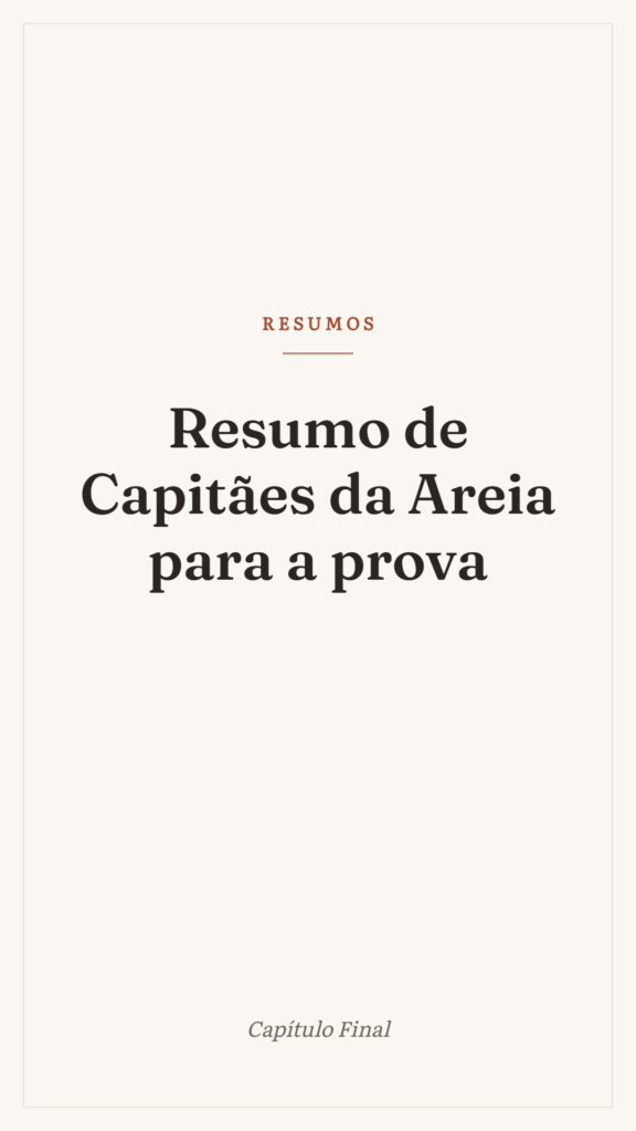 Resumo de Capitães da Areia para a prova
